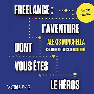 Download the eBook: Freelance : l'aventure dont vous êtes le héros