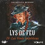 Download this eBook Lys de feu (Tome 4) - Les Vents impérieux