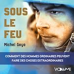 Download this eBook Sous le feu. La mort comme hypothèse de travail