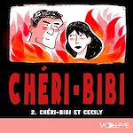 Download this eBook Chéri-Bibi (tome 2) - Chéri-Bibi et Cécily