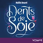 Download this eBook Dents de soie