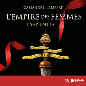 Download the eBook: L'Empire des femmes I - Sapientia
