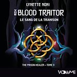 Download this eBook Prison Healer (Tome 3) - Le sang de la trahison