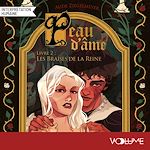 Download this eBook Peau d'âme (Tome 2) - Les Braises de la Reine