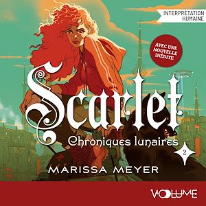 Téléchargez le livre :  Les Chroniques lunaires (Tome 2) - Scarlet