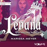 Télécharger le livre :  Les Chroniques lunaires (Tome 3.5) - Levana