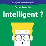 Télécharger le livre :  Intelligent ?