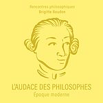 Télécharger le livre :  L'Audace des philosophes