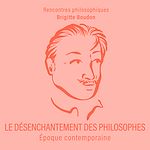 Télécharger le livre :  Le Désenchantement des philosophes
