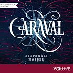 Download this eBook Caraval (Tome 1)