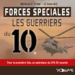 Télécharger le livre :  Forces spéciales, Les guerriers du 10