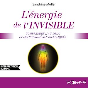 Download the eBook: L'énergie de l'invisible