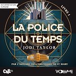 Télécharger le livre :  La Police du temps - Livre 1