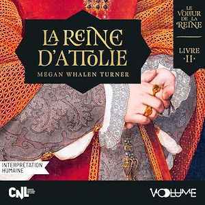 Download the eBook: Le Voleur de la reine (Livre 2) - La Reine D'Attolie
