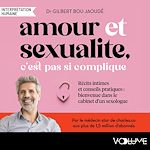 Download this eBook Amour et sexualité, c'est pas si compliqué !