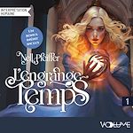 Télécharger le livre :  L'Engrange-temps - Tome 1