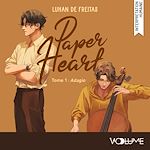 Download this eBook Paper Heart (Tome 1) - Adagio