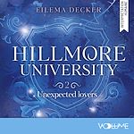 Download this eBook Hillmore University (Tome 2) - Unexpected lovers