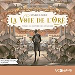 Download this eBook La Voie de l'Oré (Tome 1) - Le Maître de l'anarchie