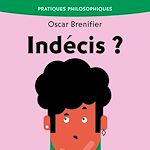 Télécharger le livre :  Indécis ?