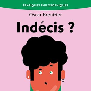 Téléchargez le livre :  Indécis ?