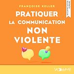 Télécharger le livre :  Pratiquer la communication non-violente