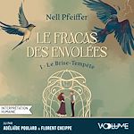 Télécharger le livre :  Le Fracas des Envolées (Tome 1) – Le Brise-Tempête