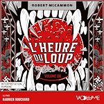 Download this eBook L'Heure du loup (Volume 1)