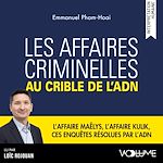 Download this eBook Les Affaires criminelles au crible de l'ADN