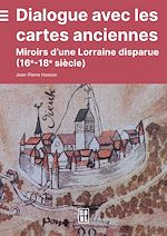 Télécharger le livre :  Dialogue avec les cartes anciennes