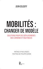 Télécharger le livre :  Mobilités : changer de modèle