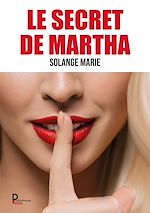 Télécharger le livre :  Le secret de Martha