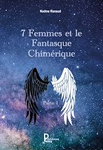 Télécharger le livre :  7 Femmes et le Fantasque Chimérique - Partie 1