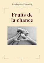 Télécharger le livre :  Fruits de la chance