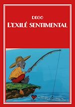 Télécharger le livre :  L'exilé sentimental