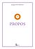  Propos