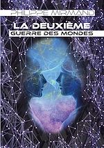 Télécharger le livre :  La deuxième guerre des mondes