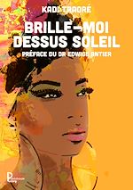 Télécharger le livre :  Brille-moi dessus soleil