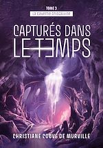 Télécharger le livre :  La caverne cristalline - Tome 3