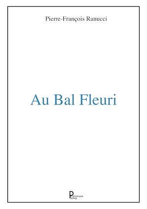 Téléchargez le livre :  Au bal fleuri