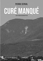 Télécharger le livre :  Curé manqué