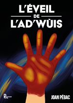 Télécharger le livre :  L'éveil de l'Ad'Wùis