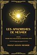 Télécharger le livre :  Les Aphorismes de Mesmer