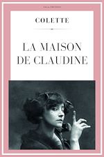 Télécharger le livre :  La maison de Claudine