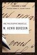 Télécharger le livre :  Une philosophie nouvelle, M. Henri Bergson