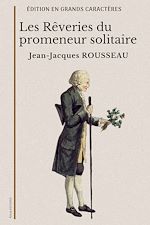 Download this eBook Les Rêveries du promeneur solitaire