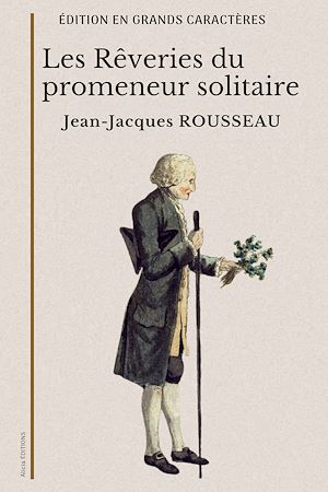 Download the eBook: Les Rêveries du promeneur solitaire
