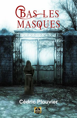 Téléchargez le livre :  Bas les Masques