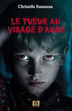 Télécharger le livre :  Le Tueur au visage d'ange