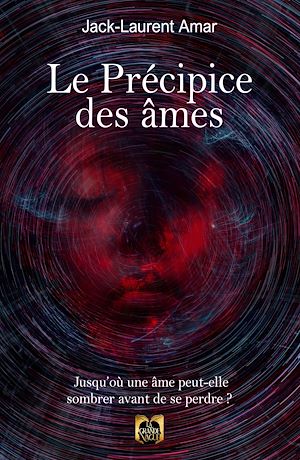 Téléchargez le livre :  Le Précipice des âmes